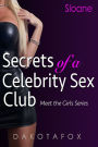 Secrets of a Celebrity Sex Club - Meet Sloane