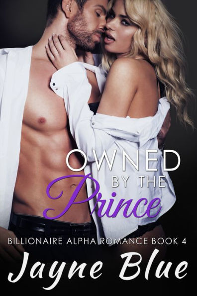Owned by the Prince