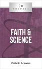 20 Answers - Faith & Science