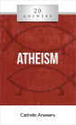 20 Answers - Atheism