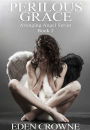 Perilous Grace: Avenging Angel Series 2