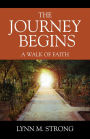 The Journey Begins: A Walk of Faith