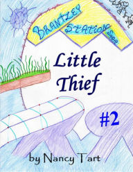 Title: Little Thief, Author: Nancy Tart