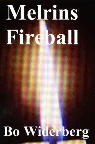 Title: Merlin's Fireball, Author: Bo Widerberg