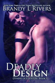 Title: Deadly Design, Author: Brandy L Rivers
