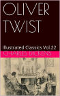 OLIVER TWIST, Or, The Parish Boy's Progress By Charles Dickens