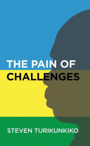 Title: The Pain of Challenges, Author: Elien Moss