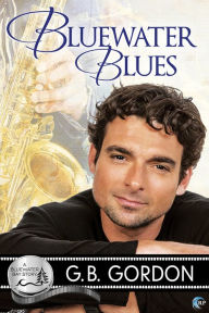 Title: Bluewater Blues, Author: G.B. Gordon