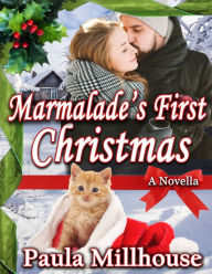 Title: Marmalade's First Christmas, Author: Paula Millhouse