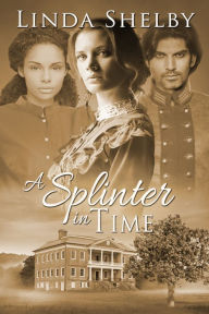 Title: A Splinter in Time, Author: Iurie Morar