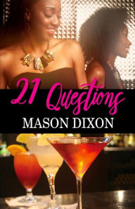 Title: 21 Questions, Author: Mason Dixon