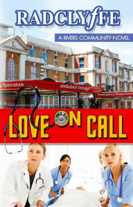 Title: Love on Call, Author: Radclyffe