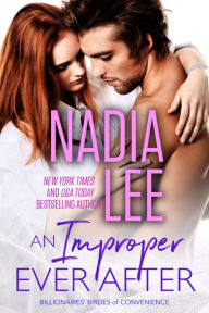 Title: An Improper Ever After (Elliot & Annabelle #3), Author: Nadia Lee