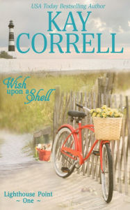 Title: Wish Upon a Shell, Author: Kay Correll