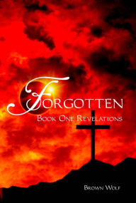 Title: Forgotten Book One: Revelations, Author: Zouk Time