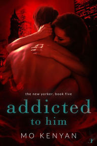 Title: Addicted to Him, Author: MO Kenyan