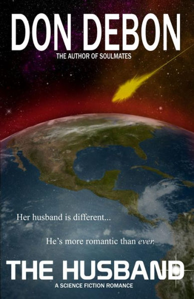 The Husband: A Sci-Fi Romance Adventure