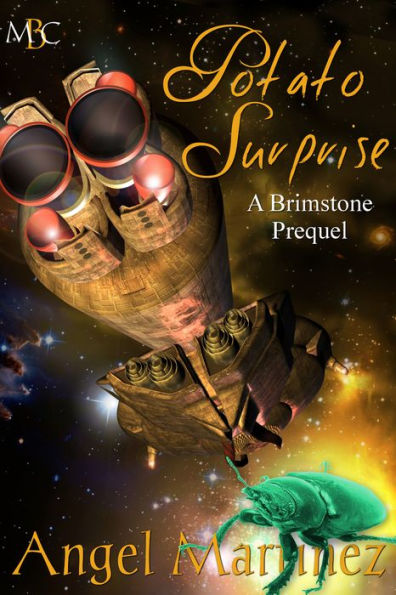 Potato Surprise: A Brimstone Prequel