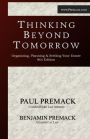 Thinking Beyond Tomorrow