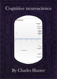 Title: Cognitive neuroscience, Author: Charles Hunter
