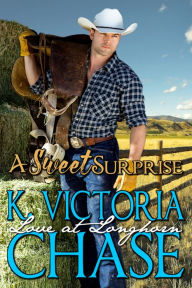 Title: A Sweet Surprise, Author: K. Victoria Chase