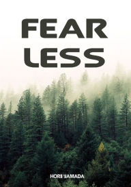 Title: Fearless, Author: Deacon Lunchbox