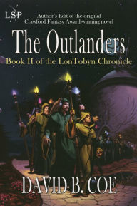 Title: The Outlanders, Author: David B. Coe