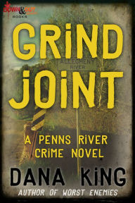 Title: Grind Joint, Author: Dana King