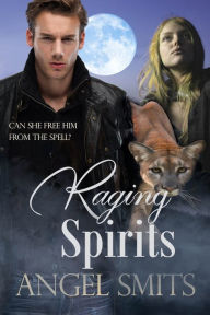 Title: Raging Spirits, Author: Angel Smits