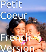 Title: Petit Coeur, Author: ISAAC Mukonkole