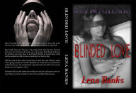 Title: Blinded Love (1&2 EBook): A Dangerous Love Struggle, Author: Lena Banks