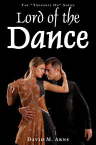 Title: Lord of the Dance, Author: David Arns