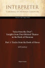 Arise from the Dust: Insights from Dust-Related Themes in the Book of Mormon (Part 1: Tracks from the Book of Moses)