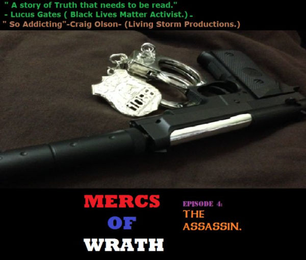 Mercs of Wrath Episode 4:The Assassin.