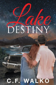 Title: Lake Destiny, Author: Wojtek Goral