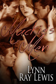 Title: Mackie's Men, Author: Lynn Ray Lewis