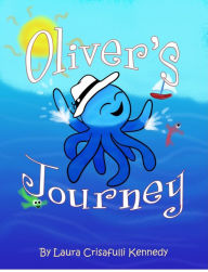 Title: Oliver's Journey, Author: Jamie Forgetta