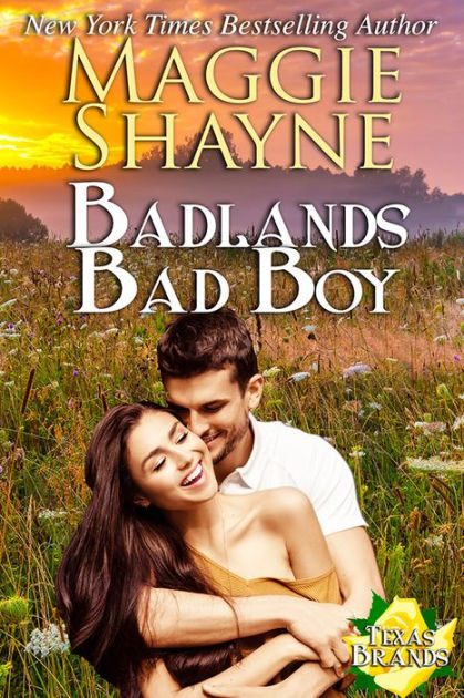 Badlands Bad Boy by Maggie Shayne | NOOK Book (eBook) | Barnes & Noble®