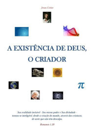 Title: A Existencia De Deus, O Criador., Author: Vinicius Ferreira