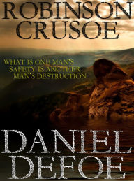 Title: Robinson Crusoe: With 20 Illustrations and a Free Audio Link., Author: Daniel Defoe