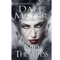 Title: Into the Abyss (Psychic Visions Series #10), Author: Dale Mayer