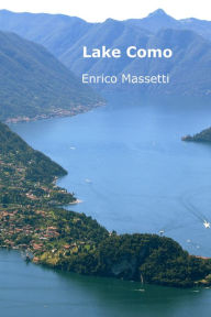 Title: Lake Como, Author: Enrico Massetti