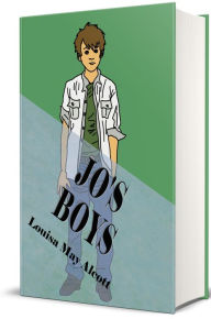 Title: Jo's Boys, Author: Louisa May Alcott