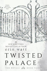 Title: Twisted Palace (Royals Series #3), Author: Mark Settle