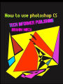 How to use photoshop CS