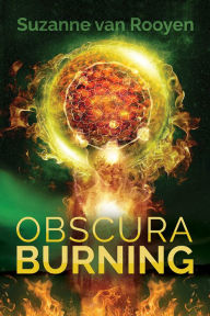 Title: Obscura Burning, Author: Suzanne van Rooyen