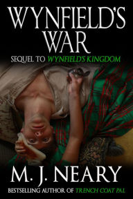 Title: Wynfield's War, Author: M. J. Neary