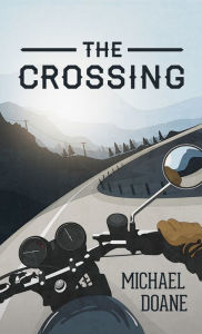 Title: The Crossing, Author: Michael Doane