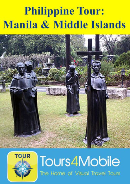 Philippine Tour: Manila and Middle Islands