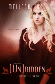 Title: (Un)bidden, Author: Melissa Haag